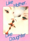 相似的母女 Like Mother Like Daughter            (1972)