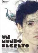 秘密世界 Un Mundo Secreto            (2011)