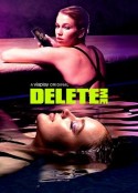 Delete Me            (2021)