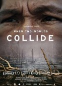 当两个世界碰撞时 When Two Worlds Collide            (2016)