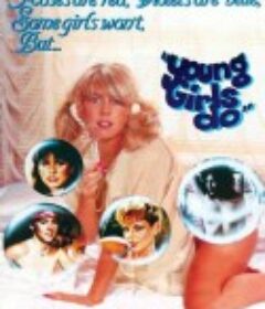 青春女孩向前冲 Young Girls Do            (1984)