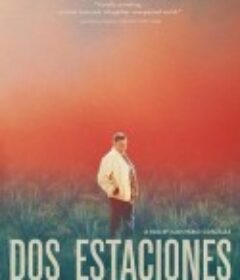 两季 Dos estaciones            (2022)