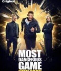 最危险游戏 第二季 Most Dangerous Game Season 2            (2023)