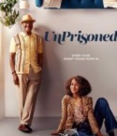 未坐监 第一季 Unprisoned Season 1            (2023)