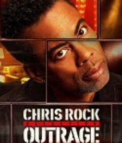 克里斯·洛克：选择性愤怒 Chris Rock: Selective Outrage            (2023)