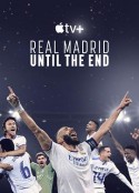 皇家马德里：直到终点 Real Madrid: Until The End            (2023)