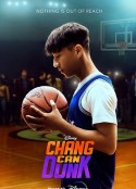 篮球少年张 Chang Can Dunk            (2022)
