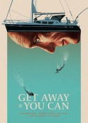 赶紧逃 Get Away If You Can            (2022)