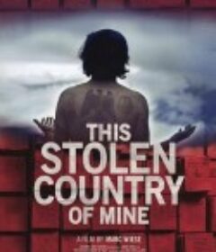 This Stolen Country of Mine            (2022)