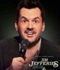 吉姆·杰弗里斯：不醉解千愁 Jim Jefferies: High n' Dry            (2023)