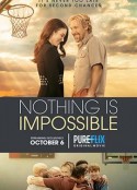 人生不设限 Nothing Is Impossible            (2022)