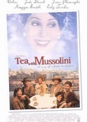 与墨索里尼喝茶 Tea with Mussolini            (1999)
