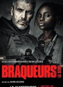黑帮之境 Braqueurs            (2023)