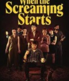 连环杀手之家 When the Screaming Starts            (2021)