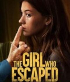 逃跑的女孩：卡拉·罗宾逊的故事 The Girl Who Escaped: The Kara Robinson Story            (2023)