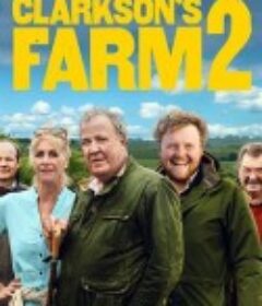 克拉克森的农场 第二季 Clarkson's Farm Season 2            (2023)