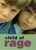怒焰狂花 Child of Rage            (1992)