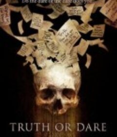 真心话大冒险 Truth or Dare            (2017)