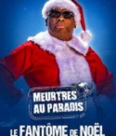 天堂岛疑云：圣诞特辑2022 Death in Paradise: Christmas Special 2022            (2022)