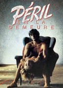 情殇玫瑰园 Péril en la demeure            (1985)