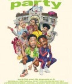 偷家派对 House Party            (2023)