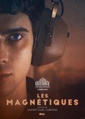 吸引力 Les Magnétiques            (2021)