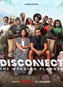 情感短线：婚庆小队 Disconnect: The Wedding Planner            (2023)