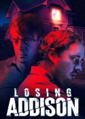 兄弟情仇 Losing Addison            (2022)