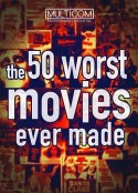 影史50大烂片 The 50 Worst Movies Ever Made            (2004)