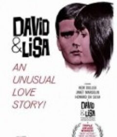 大卫与丽莎 David and Lisa            (1962)