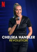 切尔茜·汉德勒：蜕变 Chelsea Handler: Revolution            (2022)