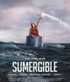 潜艇 Sumergible            (2020)