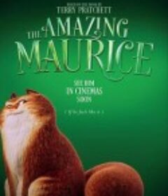 神奇的莫里斯 The Amazing Maurice            (2022)