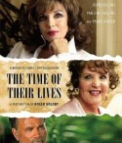 彼生时刻 The Time of Their Lives            (2017)