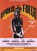 夜火般的爱 Ópalo de fuego: Mercaderes del sexo            (1980)