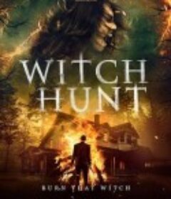 当代猎巫行动 Witch Hunt            (2021)