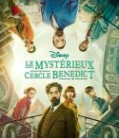 本尼迪特天才秘社 第二季 The Mysterious Benedict Society Season 2            (2022)