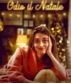 我讨厌圣诞节 第一季 Odio il Natale Season 1            (2022)
