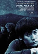 暗物质 Dark Matter            (2007)