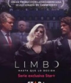 摆荡人生 Limbo… Hasta que lo decida            (2021)