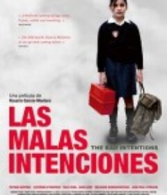 鬼主意 Las malas intenciones            (2011)