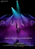 PULP乐队：一部关于生、死、超市的电影 PULP            (2014)