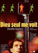 只有上帝才能看到我 Dieu seul me voit            (1998)