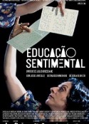 情感教育 Educação Sentimental            (2013)