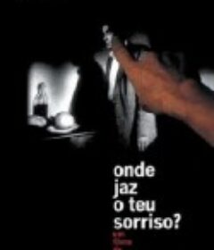 何处安放你藏起的笑容？ Où gît votre sourire enfoui?            (2001)