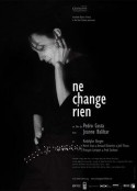 不变的你 Ne change rien            (2009)