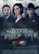 醒来即死亡 The Minute You Wake Up Dead            (2022)