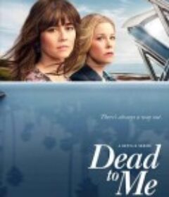 麻木不仁 第三季 Dead to Me Season 3            (2022)
