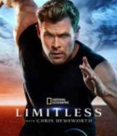 克里斯·海姆斯沃斯：挑战极限 第一季 Limitless with Chris Hemsworth Season 1            (2022)