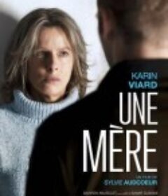 一个母亲 Une mère            (2022)